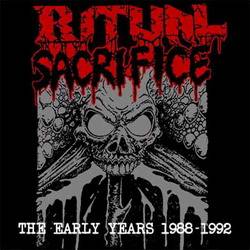 Ritual Sacrifice : The Early Years 1988-1992